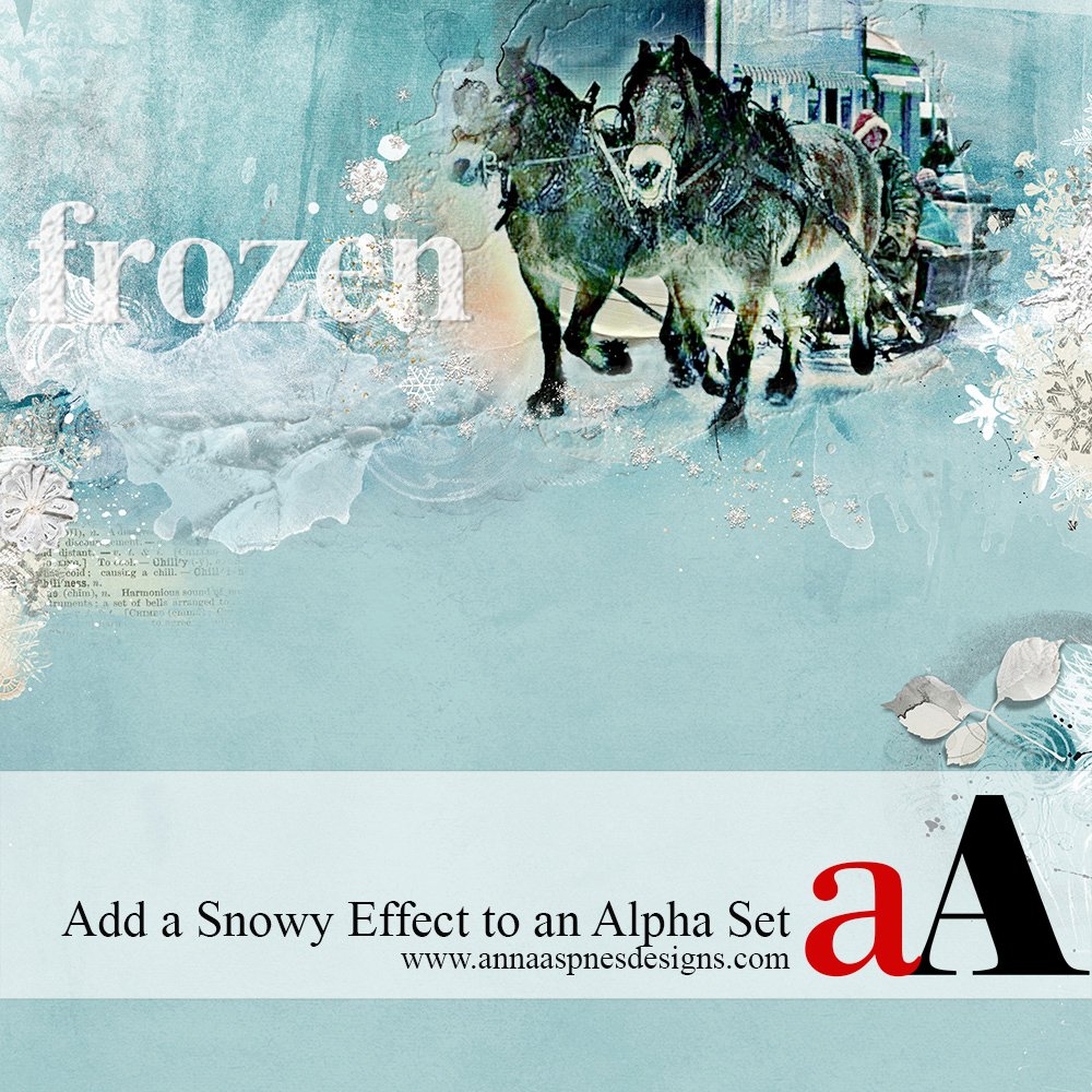 Tutorial | Add a Snowy Effect to an Alpha Set