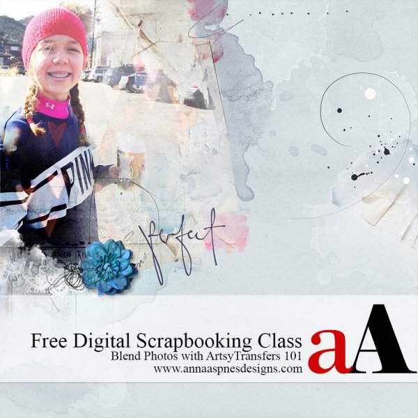 Free Digital Scrapbooking Class ArtsyTransfers Anna Aspnes