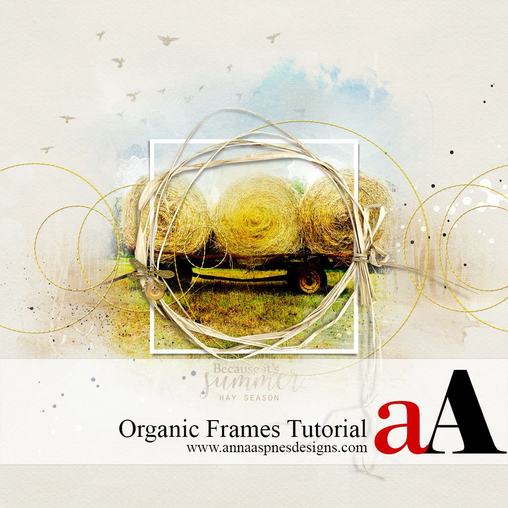 Organic Frames Tutorial