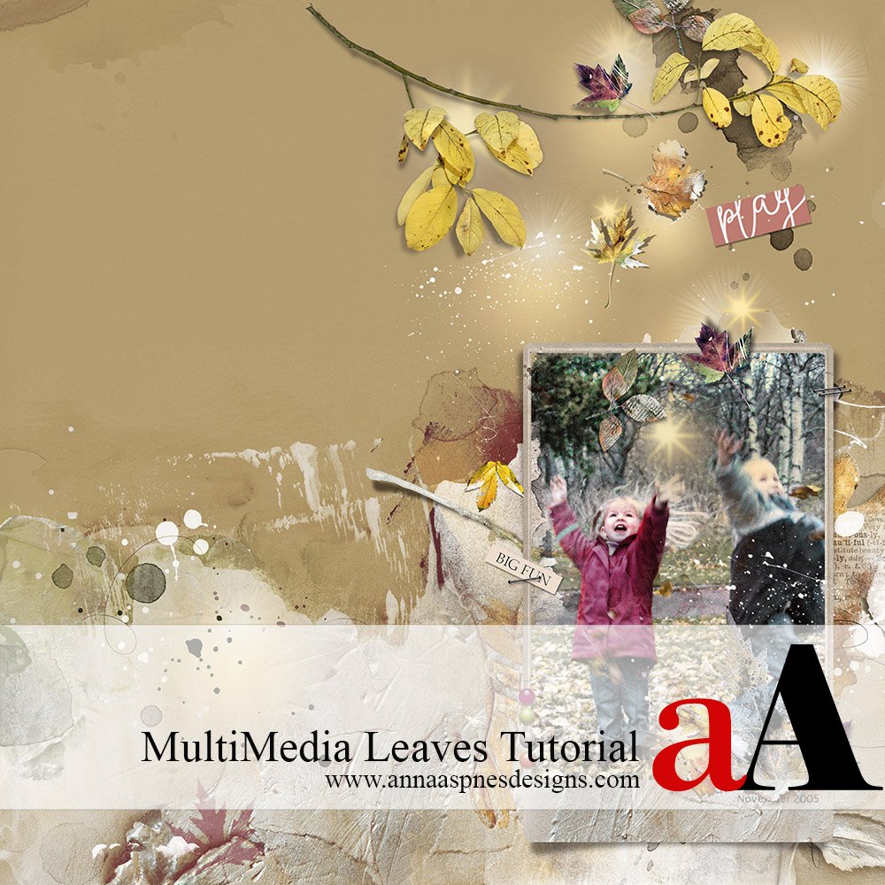 MultiMedia Leaves Tutorial + Coupon