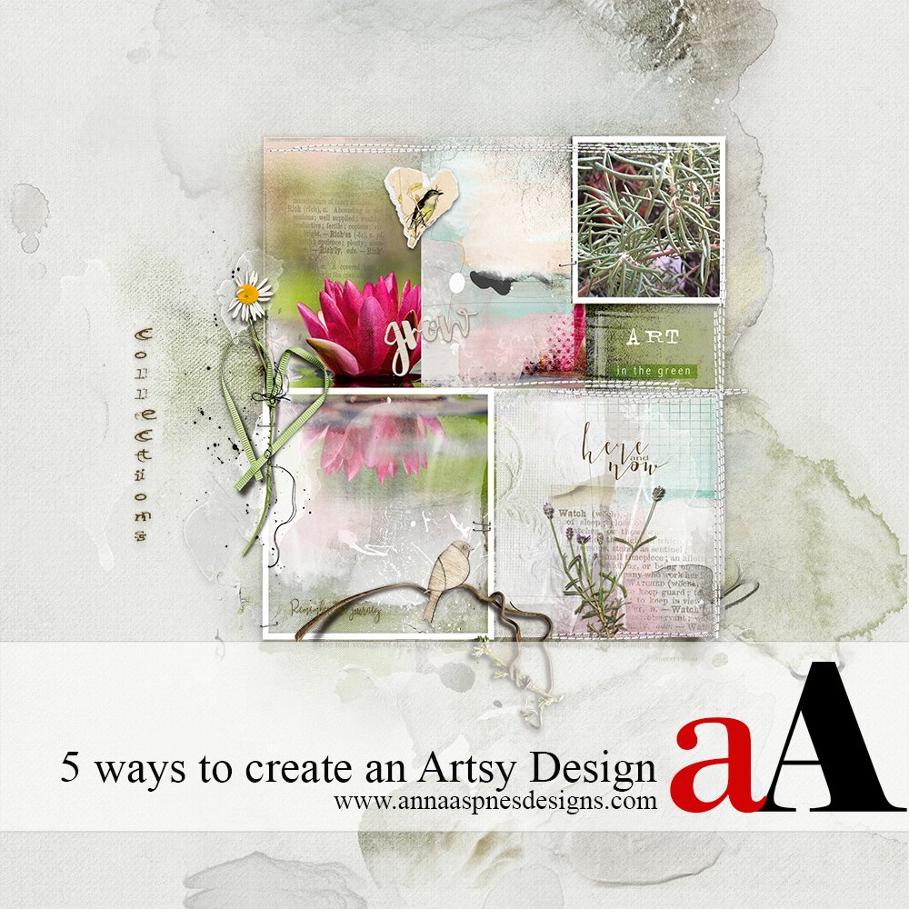 5 Ways to Create an Artsy Digital Scrapbooking Design