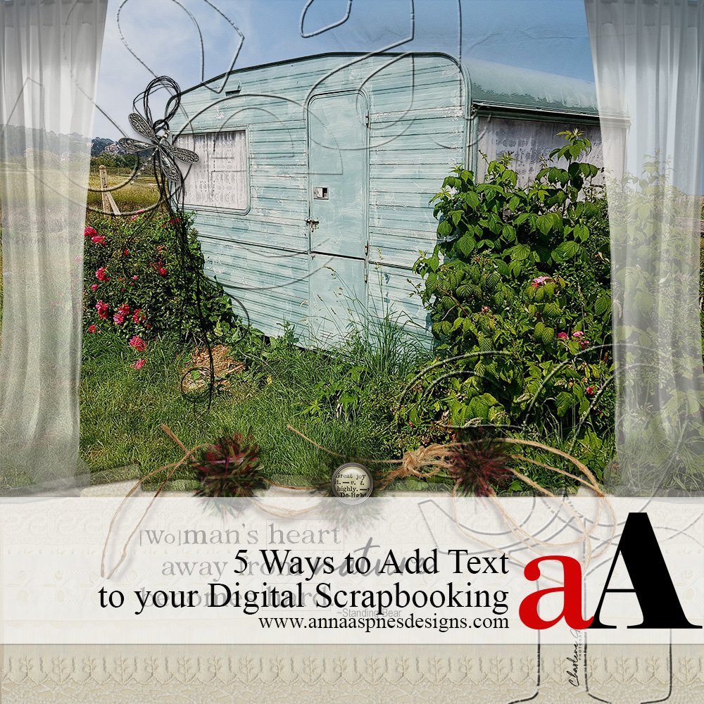  5 Ways to Add Text to your Digital Scrapbooking