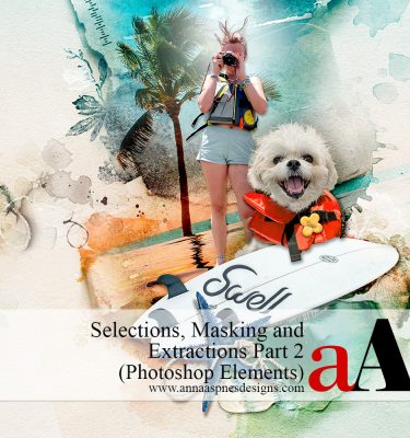 Selections, Masking, and Photo Extractions Part 2 (Photoshop Elements)